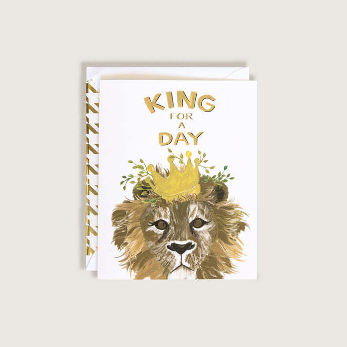 King for a Day Card