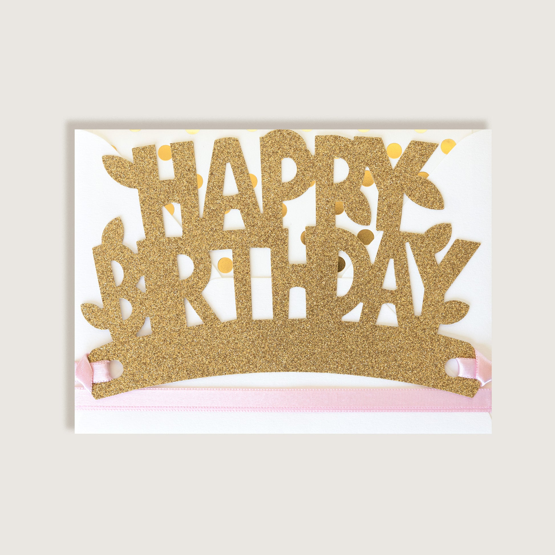 Happy Birthday Blush & Gold Glitter Crown Card