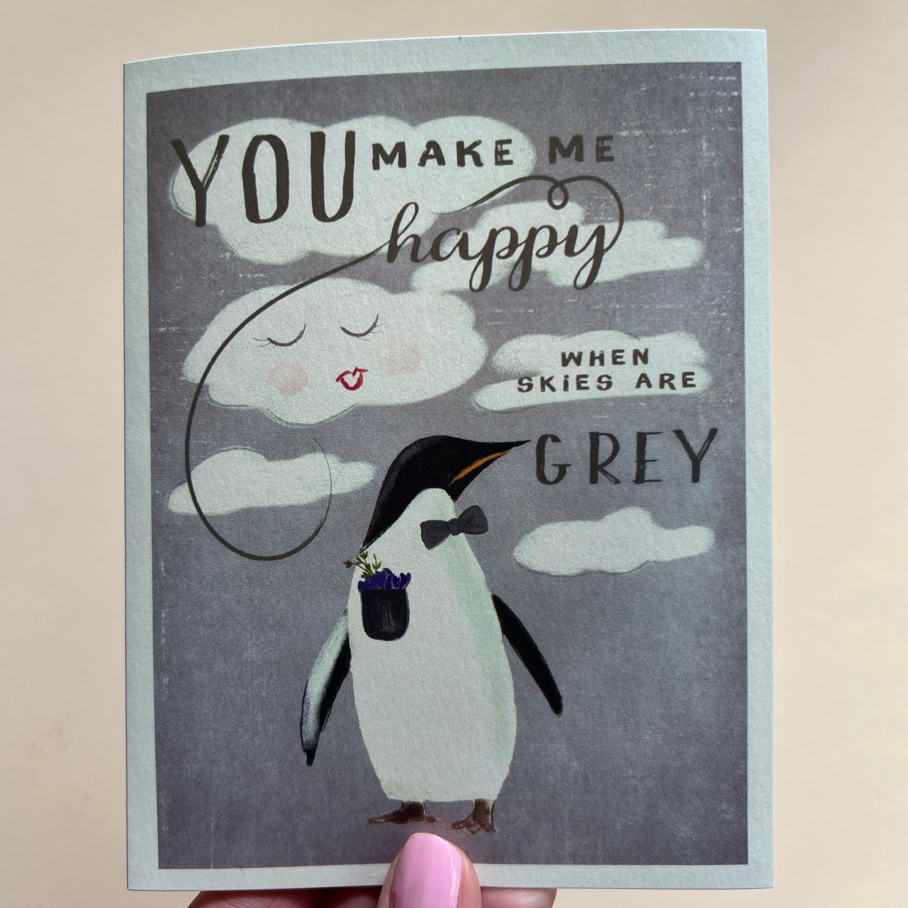 You Make Me Happy Card