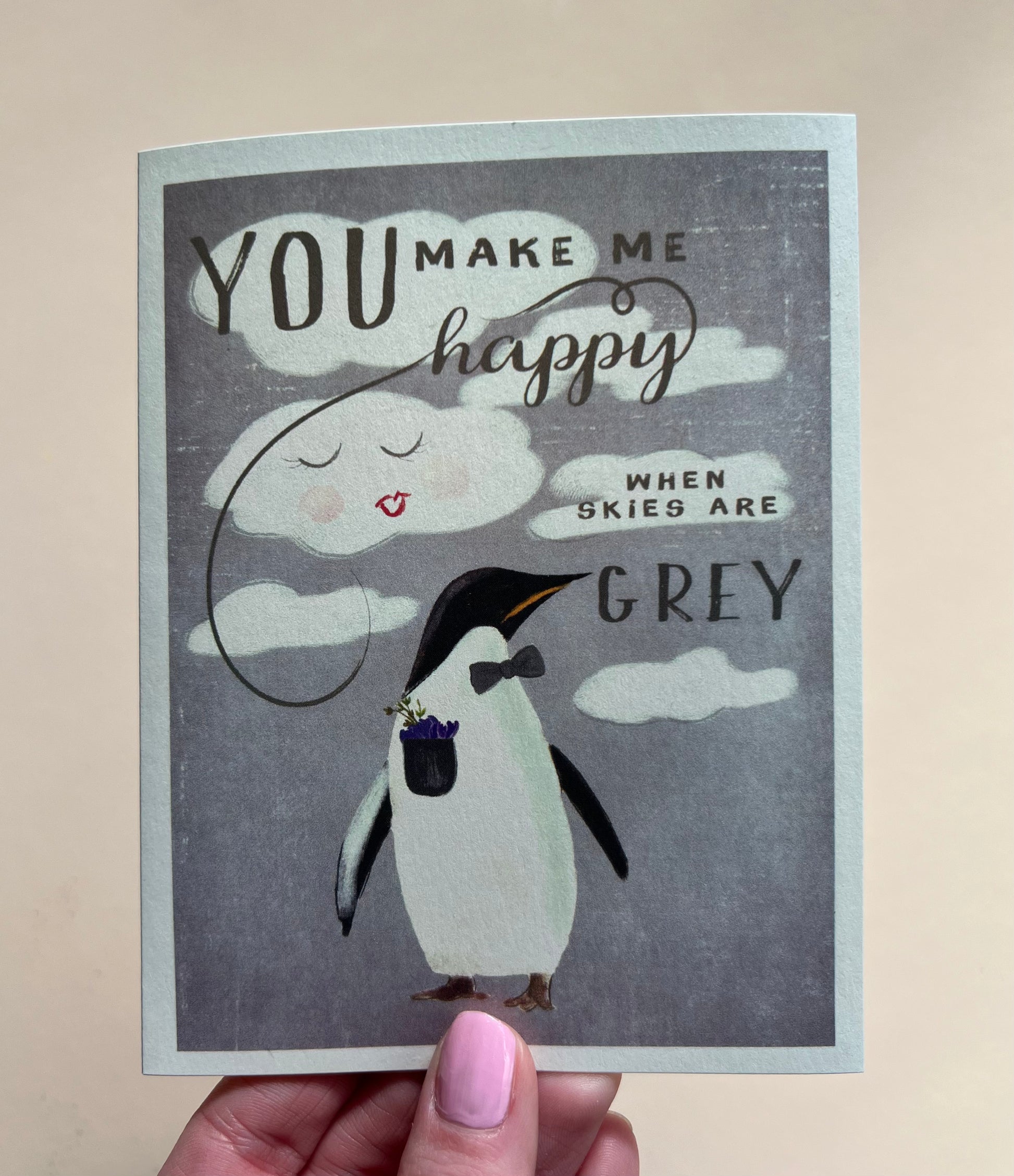 You Make Me Happy Card