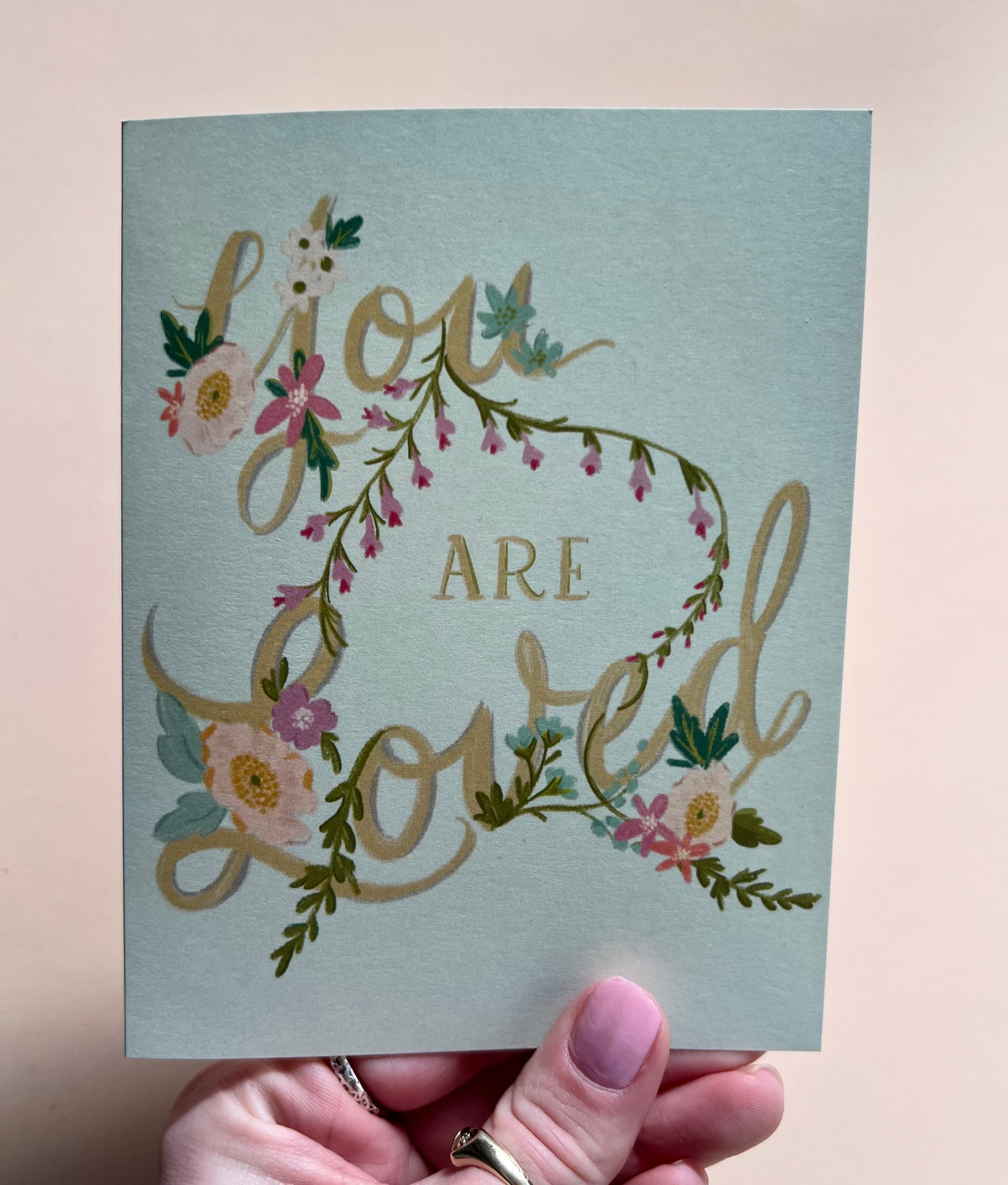 You Are Loved Card