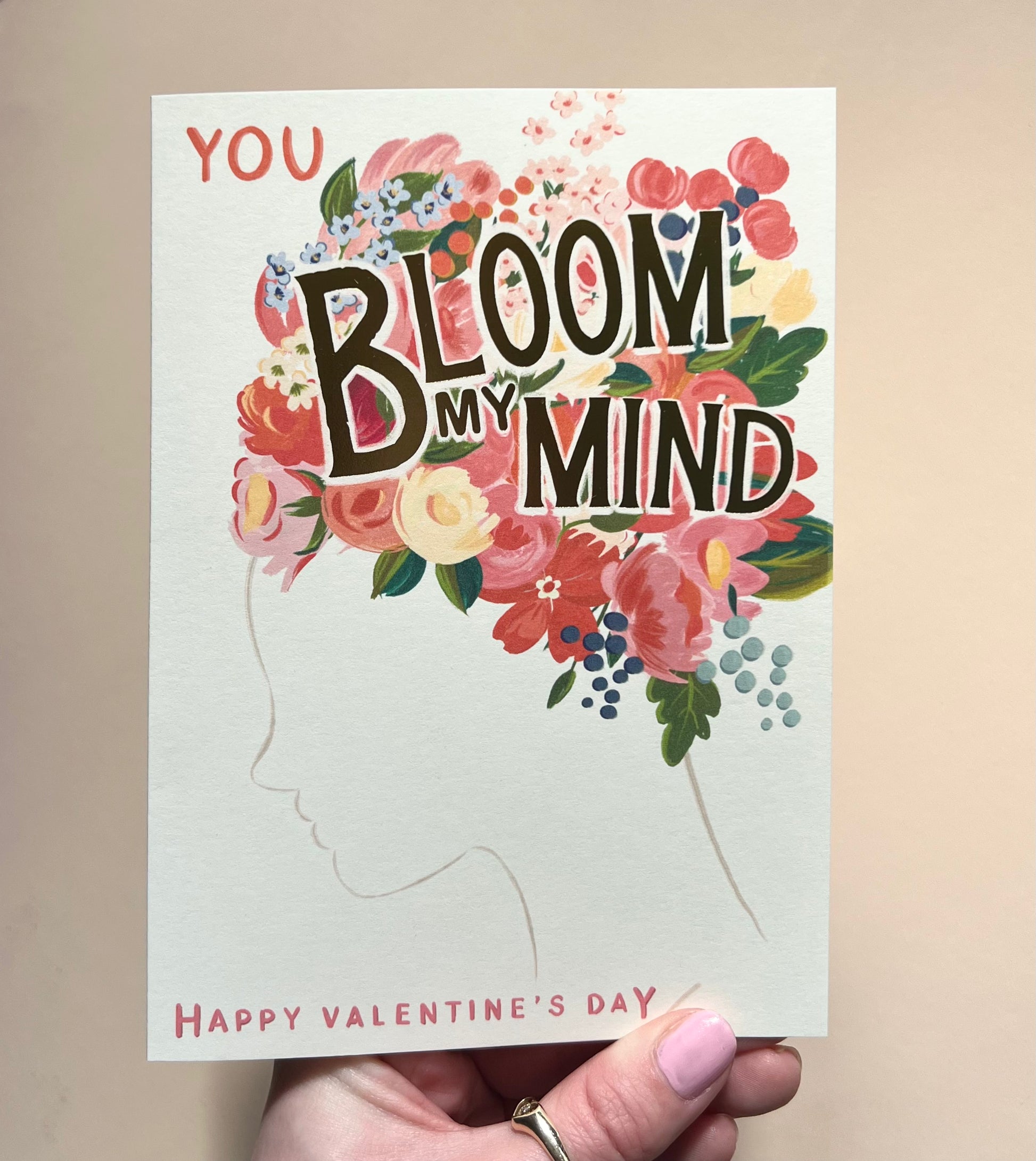 You Bloom My Mind Card