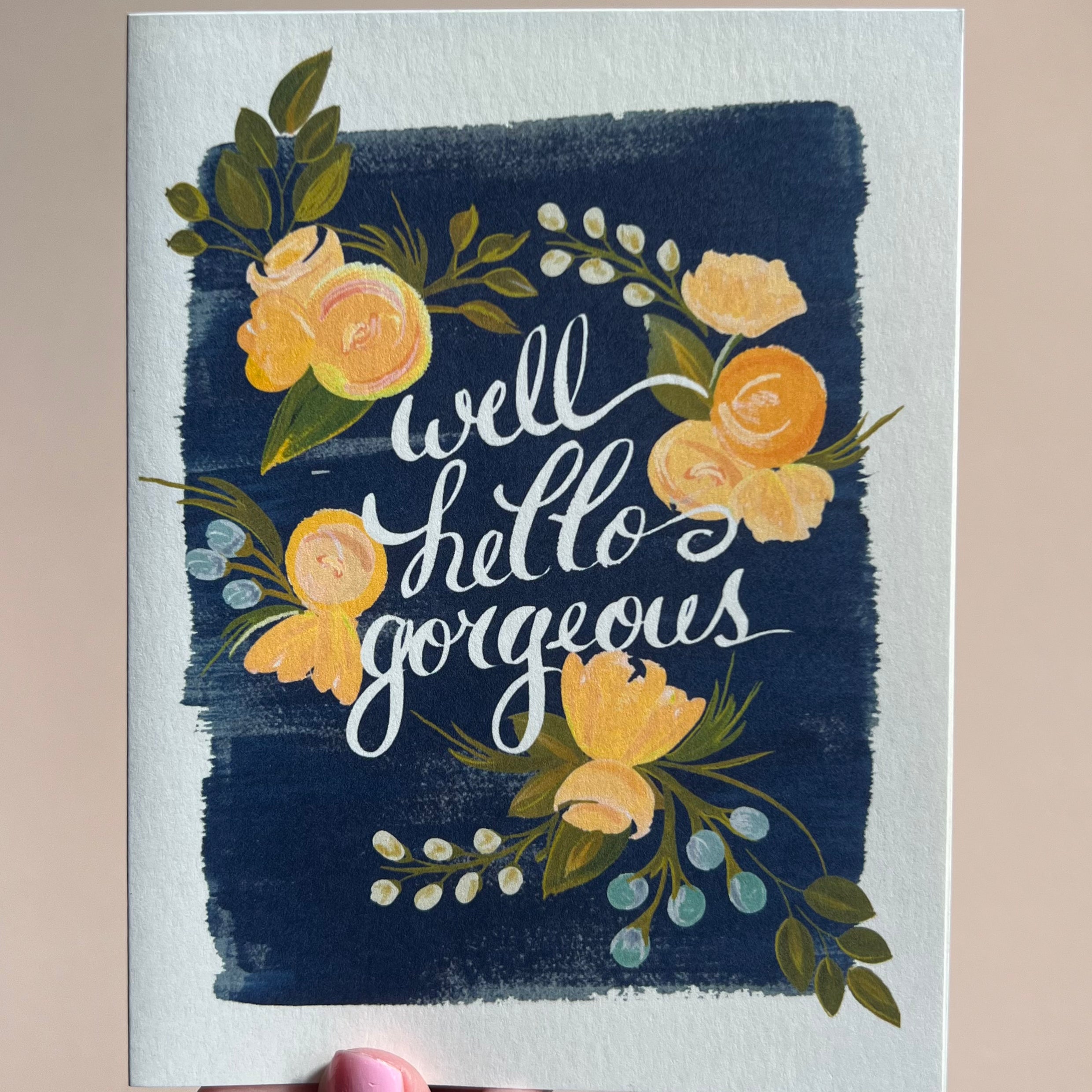 Hello Gorgeous Card