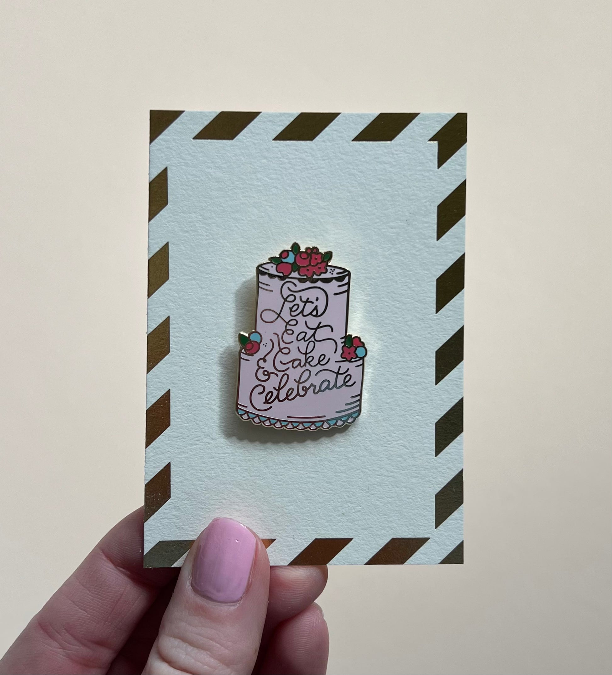 Let's Celebrate Enamel Pin