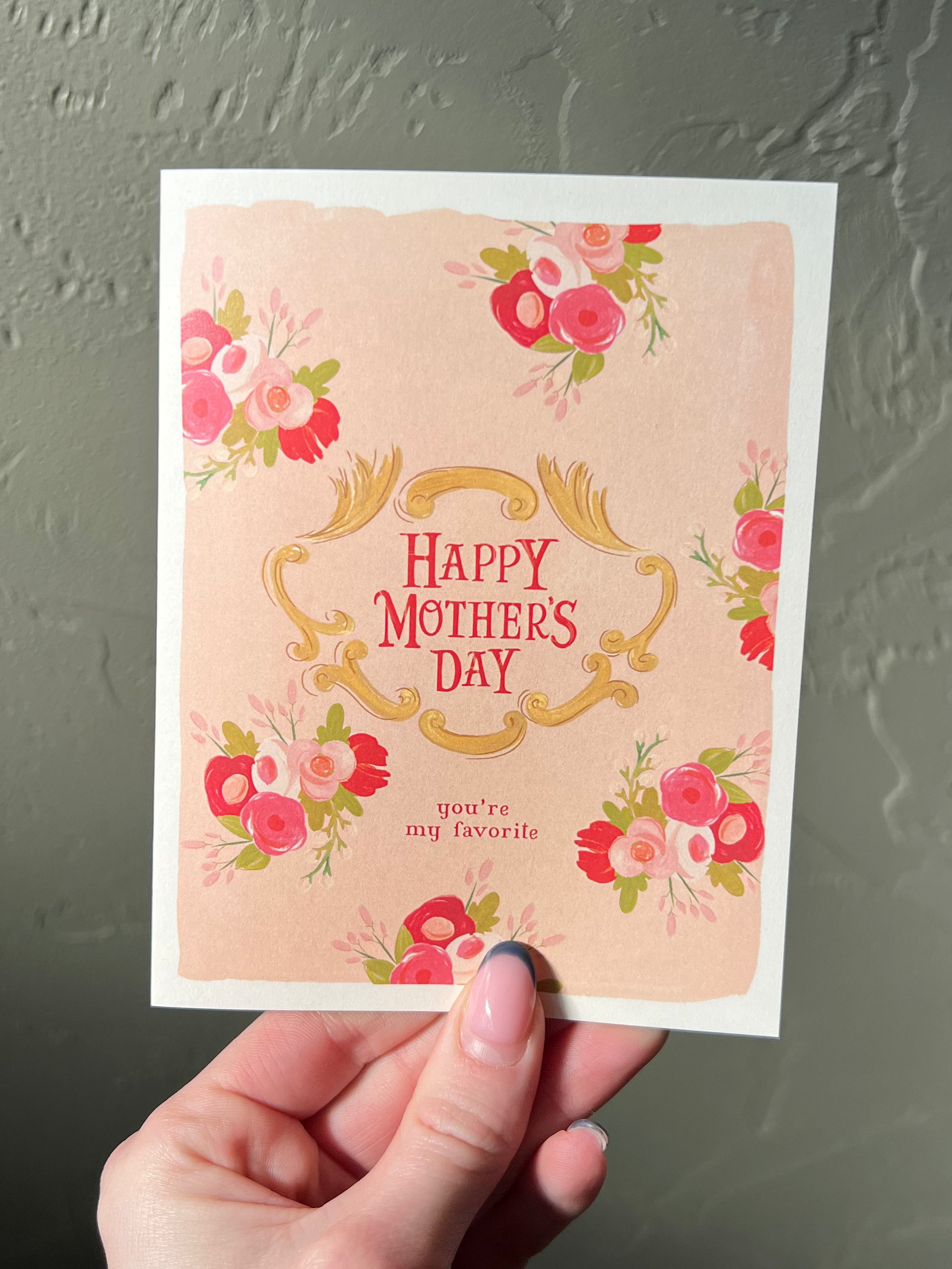 Happy Mother's Day You're My Favorite Card