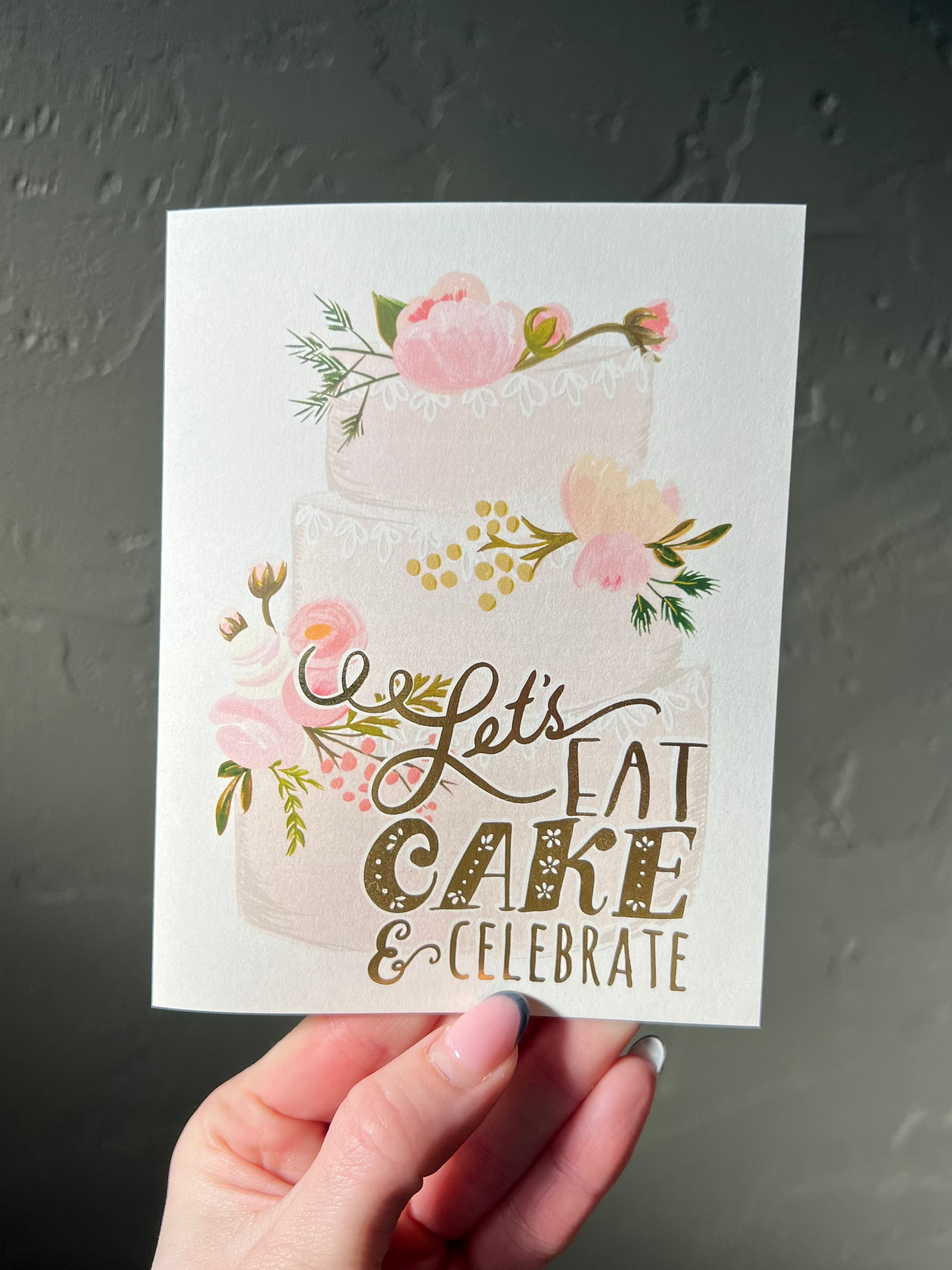 Let's Eat Cake and Celebrate Card