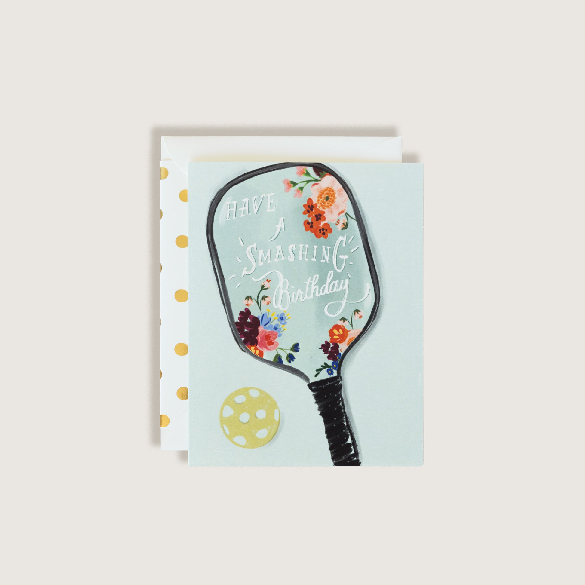 Have A Smashing Birthday Pickleball Greeting Card