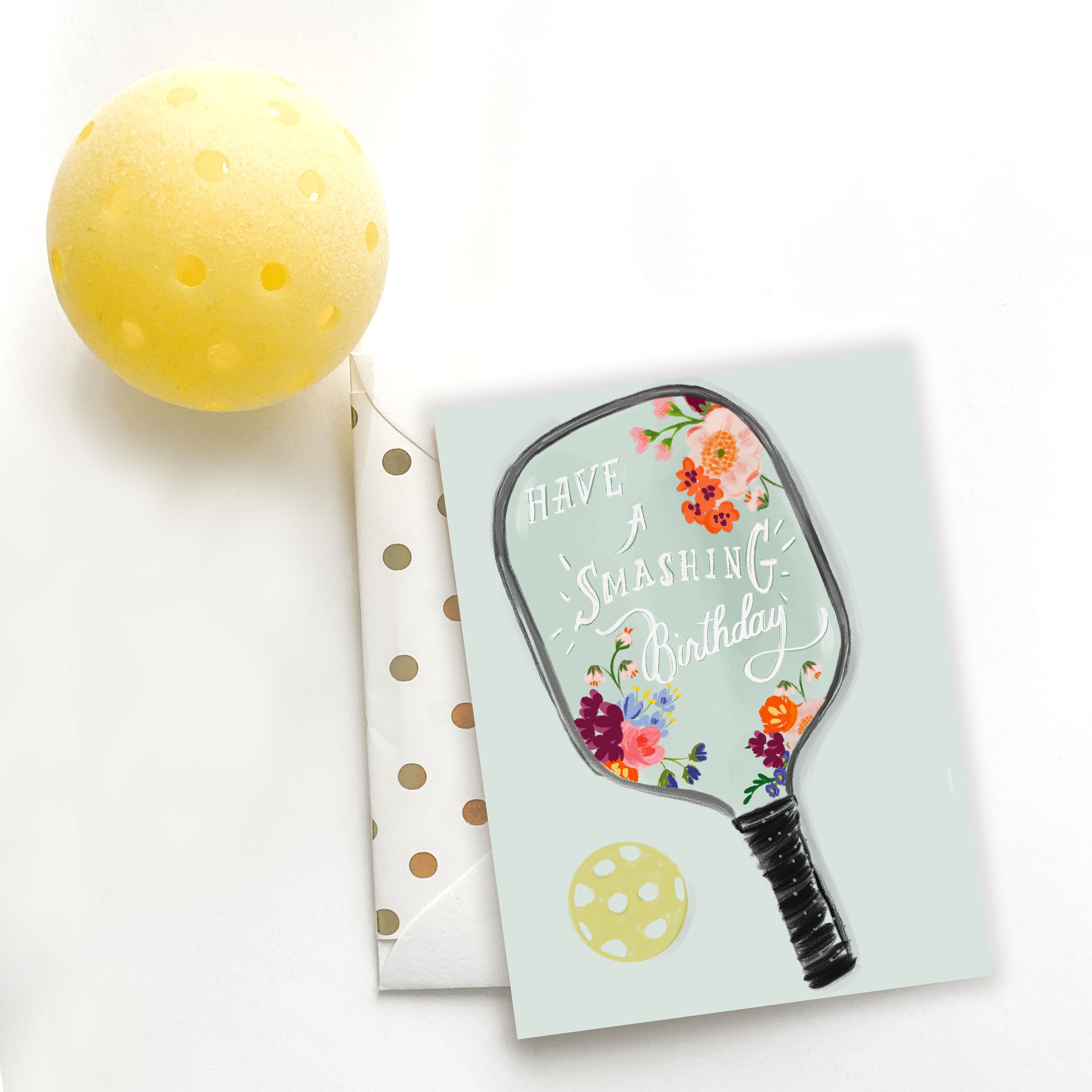 Have a Smashing Birthday Pickleball Card